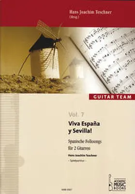 Teschner |  Viva Espana y Sevilla! | Buch |  Sack Fachmedien