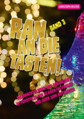 Reuter |  Ran an die Tasten. Band 3 | Buch |  Sack Fachmedien