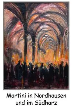 Reinboth |  Martini in Nordhausen und im Südharz | Buch |  Sack Fachmedien