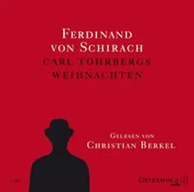 von Schirach |  Carl Tohrbergs Weihnachten | Sonstiges |  Sack Fachmedien