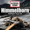 Klüpfel / Kobr |  Himmelhorn (Ein Kluftinger-Krimi 9) | Sonstiges |  Sack Fachmedien
