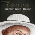 Lang |  Immer nach Hause | Sonstiges |  Sack Fachmedien