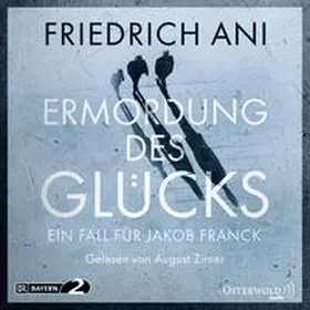 Ani |  Ermordung des Glücks | Sonstiges |  Sack Fachmedien