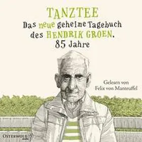 Groen | Tanztee (Hendrik Groen 2) | Sonstiges | 978-3-86952-388-0 | sack.de