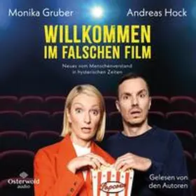 Gruber / Hock |  Willkommen im falschen Film | Sonstiges |  Sack Fachmedien