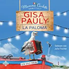 Pauly |  La Paloma (Mamma Carlotta  19) | Sonstiges |  Sack Fachmedien