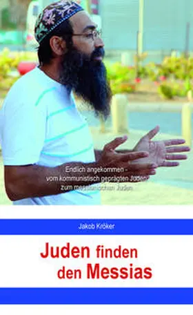 Kröker | Juden finden den Messias | Buch | 978-3-86954-342-0 | www.sack.de