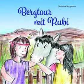 Bergmann |  Bergtour mit Rubi | Buch |  Sack Fachmedien