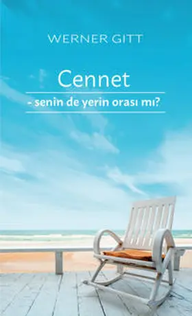 Gitt |  Der Himmel – Ein Platz auch für Dich? | Buch |  Sack Fachmedien
