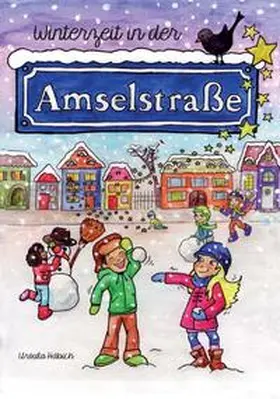 Häbich |  Winterzeit in der Amselstraße | eBook | Sack Fachmedien