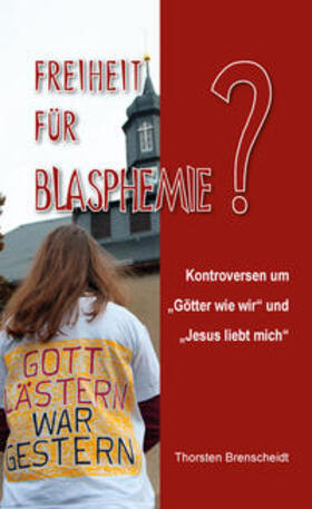 Brenscheidt | Freiheit für Blasphemie | E-Book | sack.de