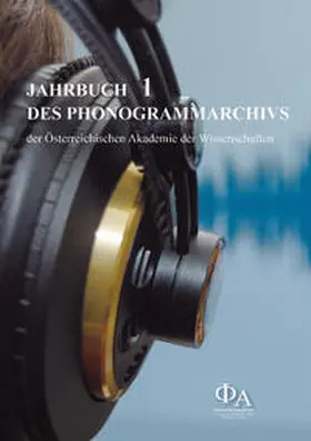 Clemens / Gütl / Lechleitner |  Jahrbuch des Phonogrammarchivs der Österreichischen Akademie der Wissenschaften1 | Buch |  Sack Fachmedien