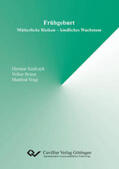 Briese / Voigt / Krafczyk |  Frühgeburt. Mütterliche Risiken ¿ kindliches Wachstum | Buch |  Sack Fachmedien