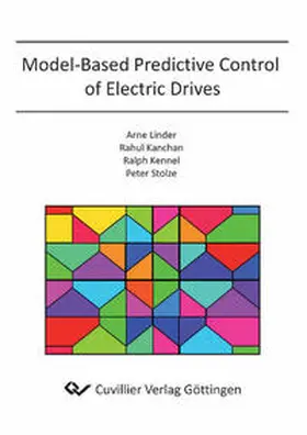 Kennel |  Model-Based Predictive Control of Electric Drives | Buch |  Sack Fachmedien