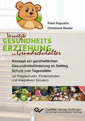 Reuter |  "Vernetzte Gesundheitserziehung im Grundschulalter" | Buch |  Sack Fachmedien