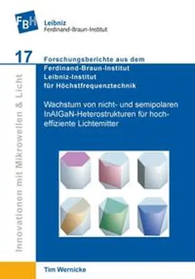 Wernicke | Wachstum von nicht- und semipolaren InAIGaN-Heterostrukturen für hocheffiziente Lichtemitter | Buch | 978-3-86955-881-3 | www.sack.de