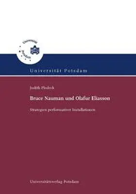 Plodeck |  Bruce Naumann und Olafur Eliasson | Buch |  Sack Fachmedien