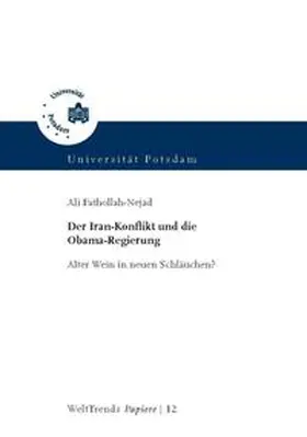 Fathollah / Zamirirad |  Der Iran-Konflikt und die Obama-Regierung | Buch |  Sack Fachmedien