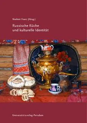 Franz |  Russische Küche und kulturelle Identität | Buch |  Sack Fachmedien