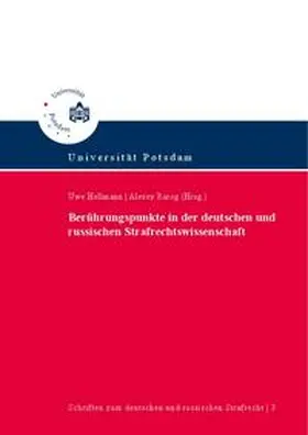 Rarog / Hellmann |  Berührungspunkte in der deutschen und russischen Strafrechtswissenschaft = ???????? ? ?????????? ????????-???????? ????? : ????? ??????????????? | Buch |  Sack Fachmedien