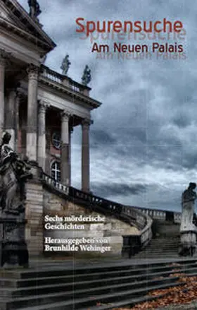 Weimar / Börnicke / Brink |  Spurensuche Am Neuen Palais | Buch |  Sack Fachmedien