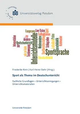 Kern / Siehr |  Sport als Thema im Deutschunterricht | Buch |  Sack Fachmedien