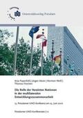 Maier / Papenfuß / Weiß |  Die Rolle der Vereinten Nationen in der multilateralen Entwicklungszusammenarbeit | Buch |  Sack Fachmedien