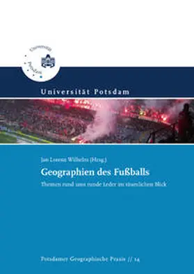 Kochan / Wilhelm / Appelt |  Geographien des Fußballs | Buch |  Sack Fachmedien