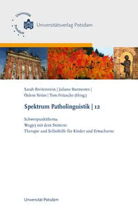 Iven / Hansen / Anders |  Schwerpunktthema: Weg(e) mit dem Stottern | Buch |  Sack Fachmedien