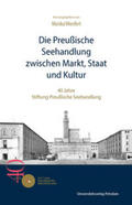 Hannesen / Luh / D’Aprile |  Die Preußische Seehandlung zwischen Markt, Staat und Kultur | Buch |  Sack Fachmedien
