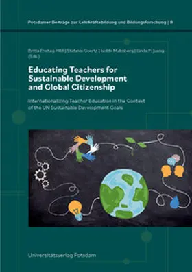 Freitag-Hild / Goertz / Malmberg |  Educating Teachers for Sustainable Development and Global Citizenship | Buch |  Sack Fachmedien