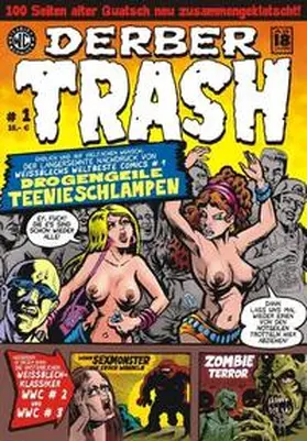 Kurio / Turowski / Wittke |  Derber Trash # 1 | Buch |  Sack Fachmedien