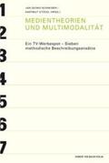 Schneider / Stöckl |  Medientheorien und Multimodalität | Buch |  Sack Fachmedien