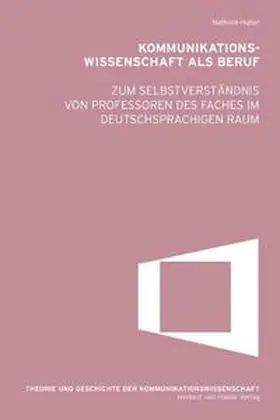 Huber |  Kommunikationswissenschaft als Beruf | Buch |  Sack Fachmedien