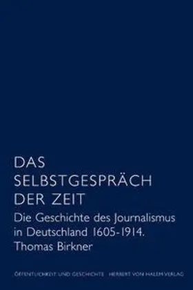Birkner | Das Selbstgespräch der Zeit | Buch | 978-3-86962-045-9 | sack.de