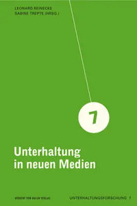Reinecke / Trepte | Unterhaltung in neuen Medien | Buch | 978-3-86962-046-6 | sack.de