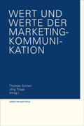 Schierl / Tropp |  Wert und Werte der Marketing-Kommunikation | Buch |  Sack Fachmedien