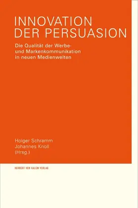 Schramm / Knoll |  Innovation der Persuasion | eBook | Sack Fachmedien