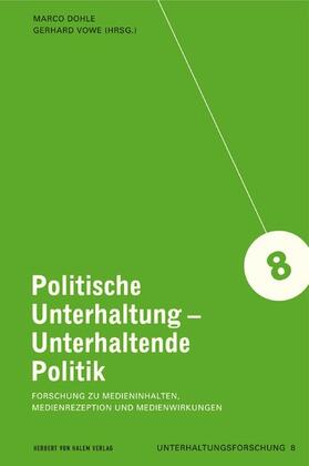 Dohle / Vowe | Politische Unterhaltung - Unterhaltende Politik | E-Book | sack.de