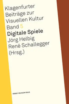 Helbig / Schallegger |  Digitale Spiele | Buch |  Sack Fachmedien
