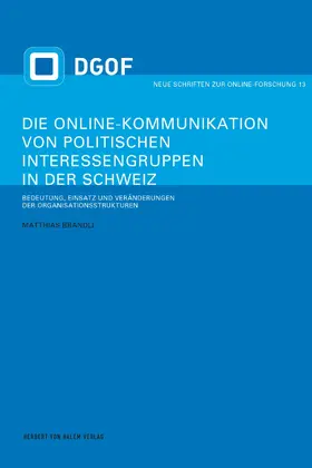 Brändli |  Die Online-Kommunikation von politischen Interessengruppen in der Schweiz | eBook | Sack Fachmedien