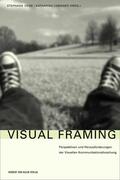 Geise / Lobinger |  Visual Framing | eBook | Sack Fachmedien
