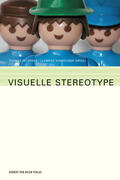 Petersen / Schwender |  Visuelle Stereotype | eBook | Sack Fachmedien