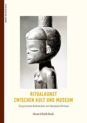 Reck |  Ritualkunst zwischen Kult und Museum | Buch |  Sack Fachmedien