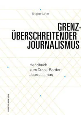 Alfter | Grenzüberschreitender Journalismus | Buch | 978-3-86962-232-3 | sack.de
