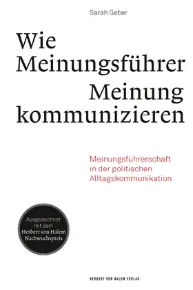 Geber |  Wie Meinungsführer Meinung kommunizieren | eBook | Sack Fachmedien