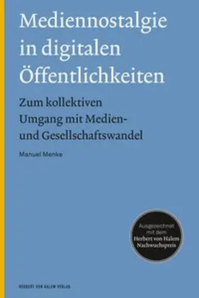 Menke | Mediennostalgie in digitalen Öffentlichkeiten | Buch | 978-3-86962-266-8 | www.sack.de