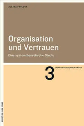 Pavlova |  Organisation und Vertrauen | Buch |  Sack Fachmedien