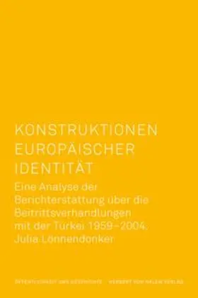 Lönnendonker | Konstruktionen europäischer Identität | Buch | 978-3-86962-279-8 | www.sack.de