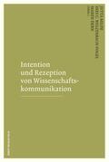 Milde / Dern / Welzenbach-Vogel |  Intention und Rezeption von Wissenschaftskommunikation | eBook | Sack Fachmedien